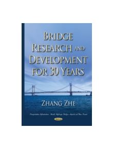 Bridge Research & Development for 30 Years - 9781634829564