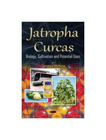 Jatropha Curcas - 9781634830898