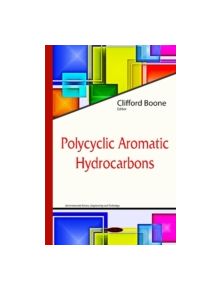 Polycyclic Aromatic Hydrocarbons - 9781634836418