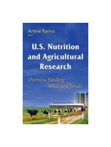 U.S. Nutrition & Agricultural Research - 9781634841702