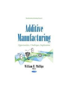 Additive Manufacturing - 9781634842327