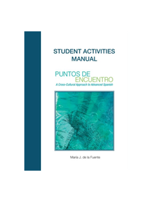 Puntos de encuentro: Student Activities Manual - 9781634875516