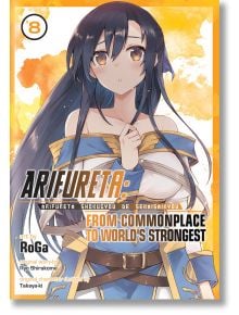 Arifureta From Commonplace to World`s Strongest (Manga) Vol. 8