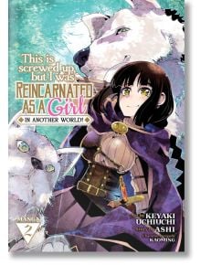 This Is Screwed Up, but I Was Reincarnated as a GIRL in Another World!, Vol. 2 - Ashi - Seven Seas - 9781638583554