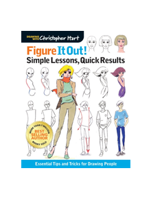 Figure It Out! Simple Lessons, Quick Results - 9781640210240