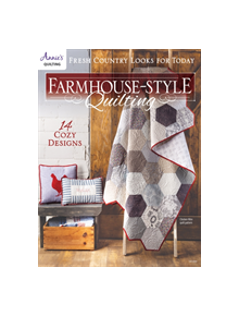 Farmhouse-Style Quilting - 9781640250758