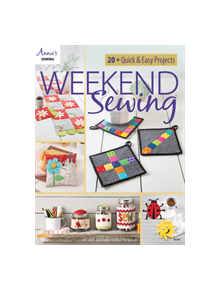 Weekend Sewing - 9781640250987