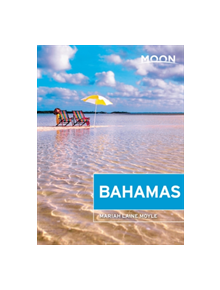 Moon Bahamas (First Edition) - 9781640493223