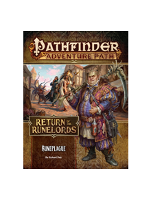 Pathfinder Adventure Path: Runeplague (Return of the Runelords 3 of 6) - 9781640780798