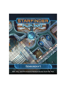 Starfinder Flip-Mat: Spaceport - 9781640781313