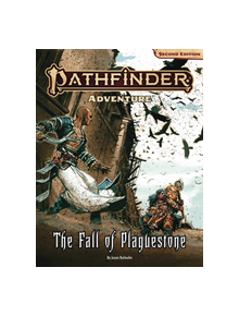 Pathfinder Adventure: The Fall of Plaguestone (P2) - 9781640781740