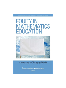 Equity in Mathematics Education - 9781641137294