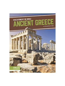 Civilizations of the World: Ancient Greece - 9781641857543