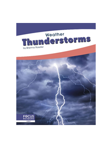 Weather: Thunderstorms - 9781641857932