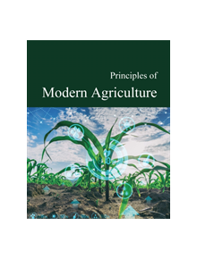 Principles of Modern Agriculture - 399707 - 9781642652635