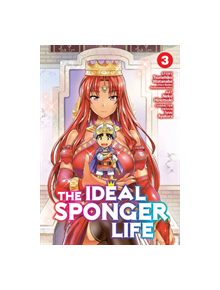 The Ideal Sponger Life Vol. 3 - 9781642756968