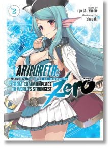 Arifureta From Commonplace to... (Light Novel), Vol. 2 - Ryo Shirakome - Seven Seas - 9781645051763