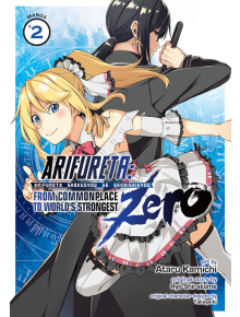 Arifureta From Commonplace to World's Strongest Zero, Vol. 2 (Manga) - Ryo Shirakome - Seven Seas - 9781645052005