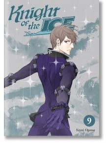 Knight of the Ice, Vol. 9 - Yayoi Ogawa - Kodansha Comics - 9781646510863