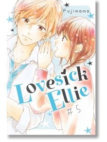 Lovesick Ellie, Vol. 5 - Fujimomo - Kodansha Comics - 9781646513215