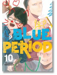 Blue Period, Vol. 10 - Tsubasa Yamaguchi - Kodansha Comics - 9781646513963