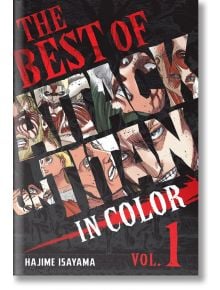 The Best of Attack on Titan In Color Vol. 1