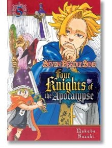 The Seven Deadly Sins: Four Knights of the Apocalypse, Vol. 5 - Nakaba Suzuki - Kodansha Comics - 5655 - 9781646516056