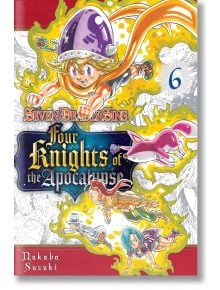 The Seven Deadly Sins: Four Knights of the Apocalypse, Vol. 6 - Nakaba Suzuki - Kodansha Comics - 5655 - 9781646516063