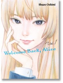 Welcome Back, Alice, Vol.1