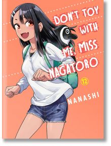 Don`t Toy With Me, Miss Nagatoro, Vol. 12