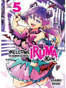 Welcome to Demon School! Iruma-kun, Vol. 5 - Osamu Nishi - Kodansha Comics - 5655 - 9781647292553