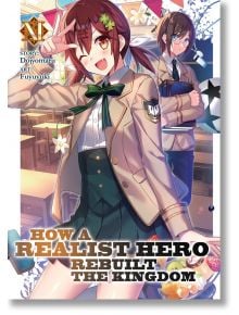 How a Realist Hero Rebuilt the Kingdom, Vol. 11 - Dojyomary - Seven Seas - 5655 - 9781648270857