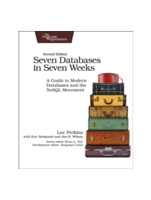 Seven Databases in Seven Weeks 2e - 9781680502534