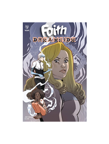 Faith: Dreamside - 9781682152973