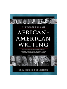 The Encyclopedia of African-American Writing - 9781682177181