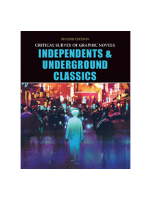 Independents and Underground Classics - 9781682179130