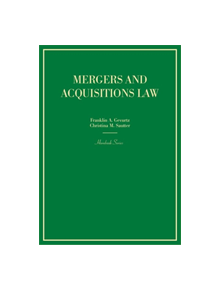 Mergers and Acquisitions Law - 9781683285328