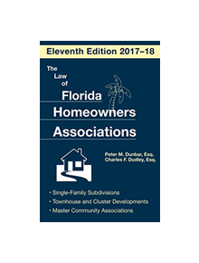 The Law of Florida Homeowners Association - 9781683340119