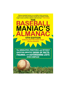 The Baseball Maniac's Almanac - 9781683582403