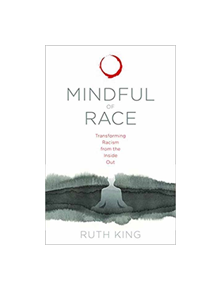 Mindful of Race - 9781683640813