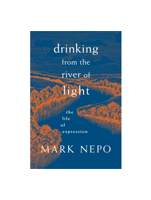 Drinking from the River of Light - 9781683642305