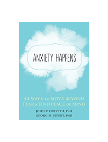 Anxiety Happens - 9781684031108