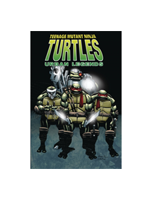 Teenage Mutant Ninja Turtles: Urban Legends Vol 01 - 9781684050192