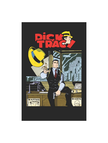 Dick Tracy Forever - 9781684056026