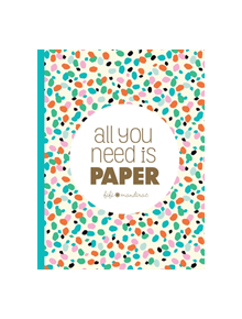 All You Need Is Paper - 9781684128365