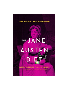 The Jane Austen Diet - 9781684422128