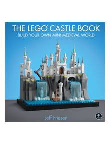 The Lego Castle Book - 9781718500167