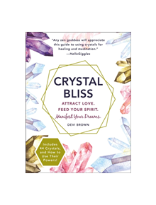 Crystal Bliss - 9781721400140