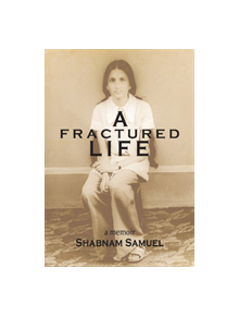 A Fractured Life - 9781732081598