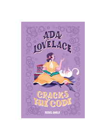 Ada Lovelace Cracks the Code - 9781733176187